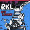 the album cover for Rkl Rich Kids On Ls - Keep Laughing