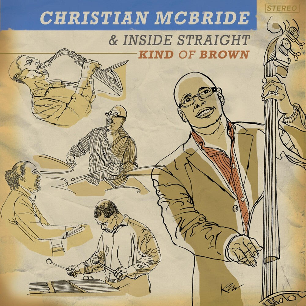 the album cover for Christian McBride & Inside Straight - Kind of Brown