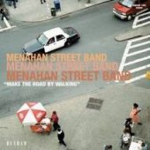the album cover for Menahan Street Band - Make The Road By Walking