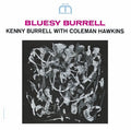 the album cover for Kenny Burrell - Bluesy Burrell [Remastered] [Bonus Track]