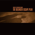 the album cover for The Dillinger Escape Plan - Under the Running Board
