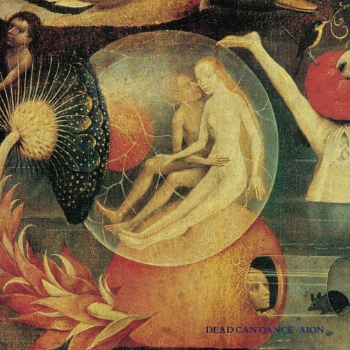the album cover for Dead Can Dance - Aion [Reissue] (Spkg)