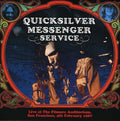 the album cover for Quicksilver Messenger Service - Fillmore Auditorium San Francisco 1967 [Import]