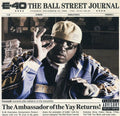 the album cover for E-40 - Ball Street Journal