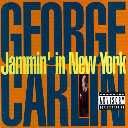 the album cover for George Carlin - Jammin in New York