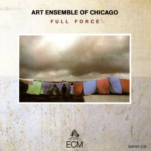 the album cover for Art Ensemble Of Chicago - Full Force: Touchstones Series