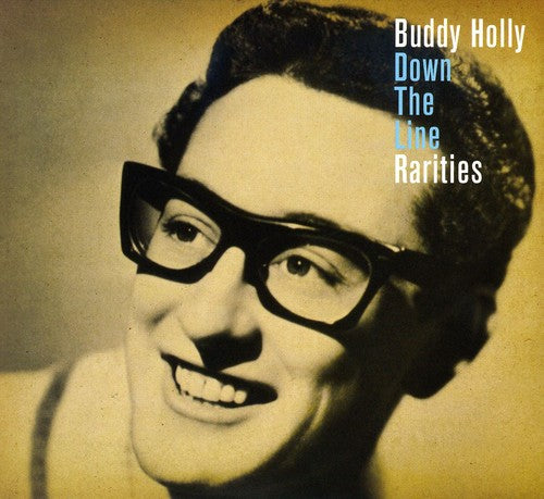 the album cover for Buddy Holly - Down The Line: The Rarities [Digipak With Slipcase]