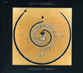 the album cover for Jon Hassell - Power Spot: Touchstones Series