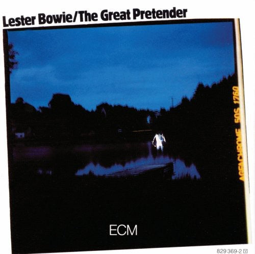 the album cover for Lester Bowie - The Great Pretender [Slipcase]