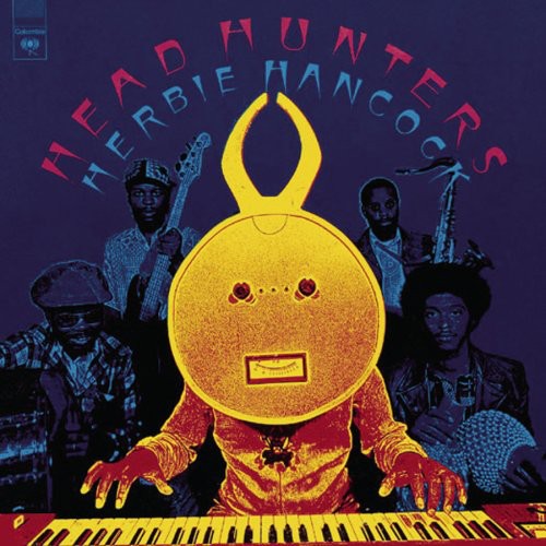 the album cover for Herbie Hancock - Headhunters [180 Gram]