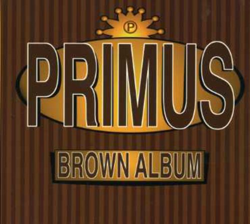the album cover for Primus - Brown Album