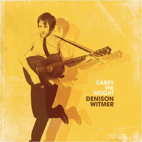 the album cover for Denison Witmer - Carry the Weight