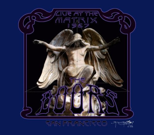 the album cover for The Doors - Live at the Matrix