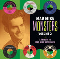 the album cover for Mad Mike Monsters - Vol. 2-Mad Mike Monsters