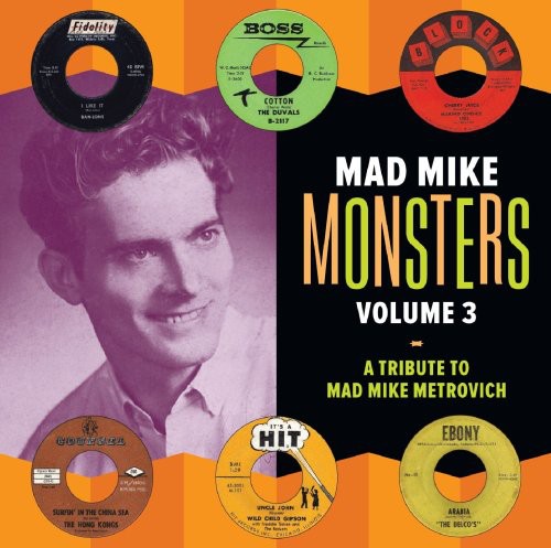 the album cover for Mad Mike Monsters - Vol. 3-Mad Mike Monsters