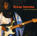 the album cover for Group Inerane - Guitars From Agadez [Music Of Niger][Reissued]