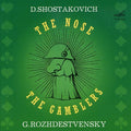 the album cover for D. SHOSTAKOVICH - Gamblers Op. 63: The Nose Orchestra of the Moscow