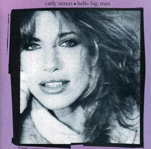 the album cover for Carly Simon - Hello Big Man