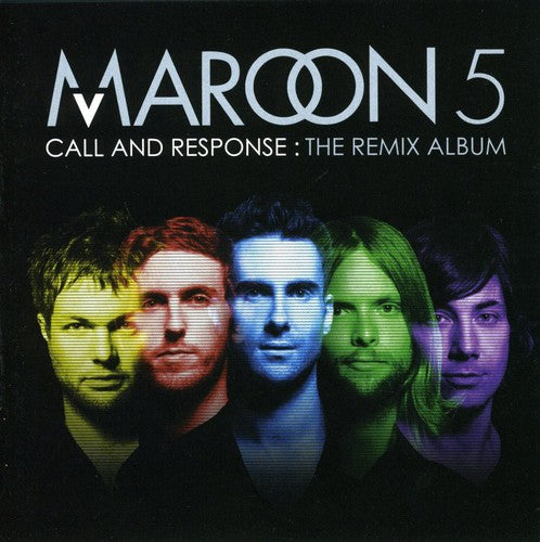 the album cover for Maroon 5 - Call and Response