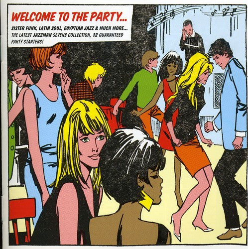 the album cover for Jazzman Presents - Welcome To The Party: Sister Funk, Latin Soul, Egyptian Jazz