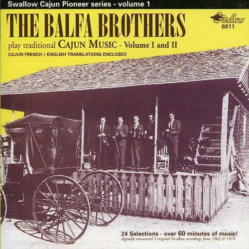 the album cover for The Balfa Brothers - Play Traditional Cajun Music