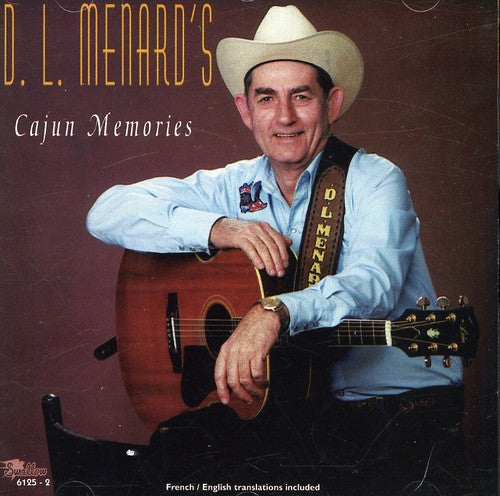 the album cover for D Menard L - Cajun Memories