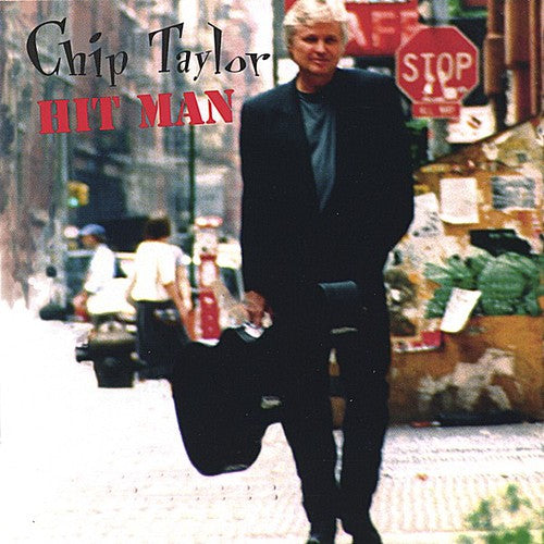 the album cover for Chip Taylor - Hit Man