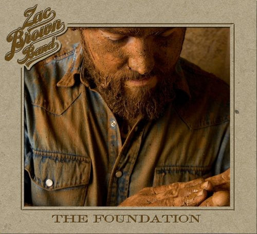 the album cover for Zac Brown Band - The Foundation