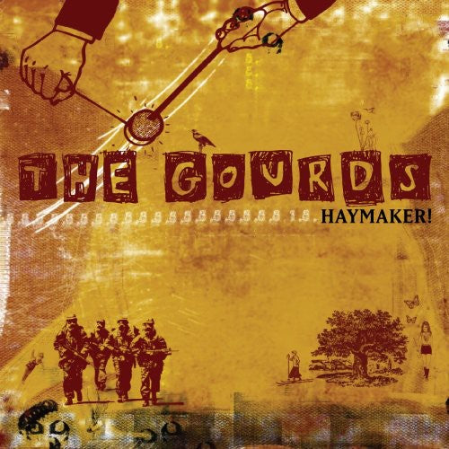 the album cover for Gourds - Haymaker!