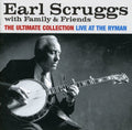 the album cover for Earl Scruggs - The Ultimate Collection: Live At The Ryman