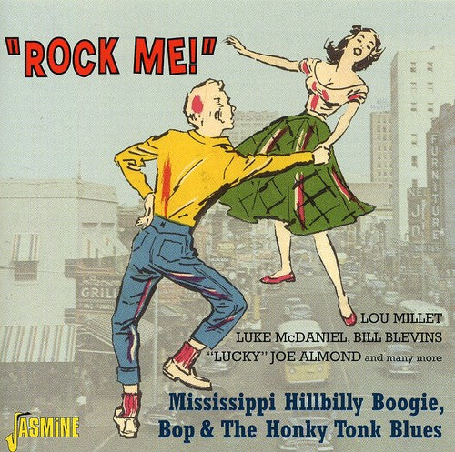 the album cover for Rock Me! Mississippi Hillbilly - Rock Me! Mississippi Hillbilly [Import]