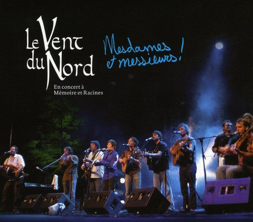 the album cover for Le Vent Du Nord - Mesdames Et Messieurs