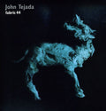 the album cover for John Tejada - Fabric 44