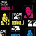 the album cover for Manteca - Ritmo Y Sabor [Remastered]