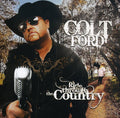 the album cover for Colt Ford - Ride Through the Country [Extra Tracks]