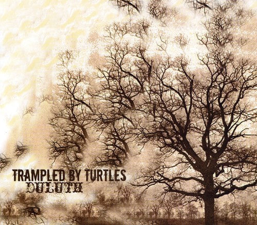 the album cover for Trampled By Turtles - Duluth