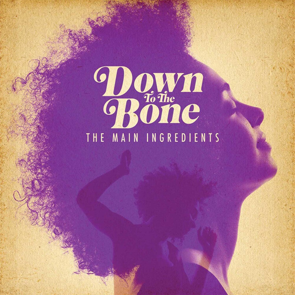 the album cover for Down To The Bone - The Main Ingredients
