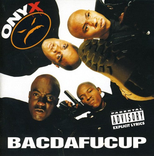 the album cover for Onyx - Bacdafucup