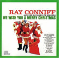 the album cover for Ray Conniff Singers - We Wish You A Merry Xmas