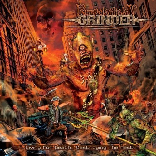 the album cover for Rumpelstiltskin Grinder - Living For Death, Destroying The Best