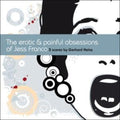 the album cover for Original Soundtrack - The Erotic & Painful Obsessions of Jess Franco (Original Soundtrack)