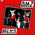 the album cover for Dmz - Relics