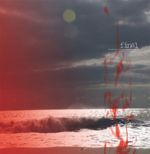 the album cover for Final - Reading All the Right Signals Wrong