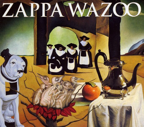 the album cover for Frank Zappa - Wazoo