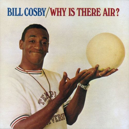 the album cover for Bill Cosby - Why Is There Air