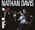 the album cover for Nathan Davis - If [Import]
