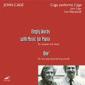 the album cover for John Cage - Empty Words with Music for Piano