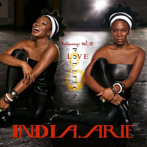 the album cover for India.Arie - Testimony, Vol. 2: Love and Politics