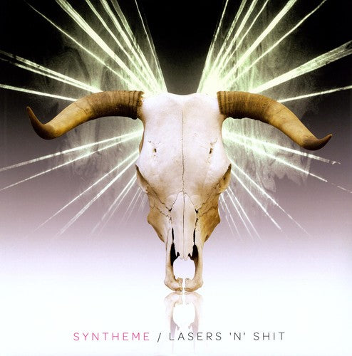 the album cover for Syntheme - Lasers 'N' Shit