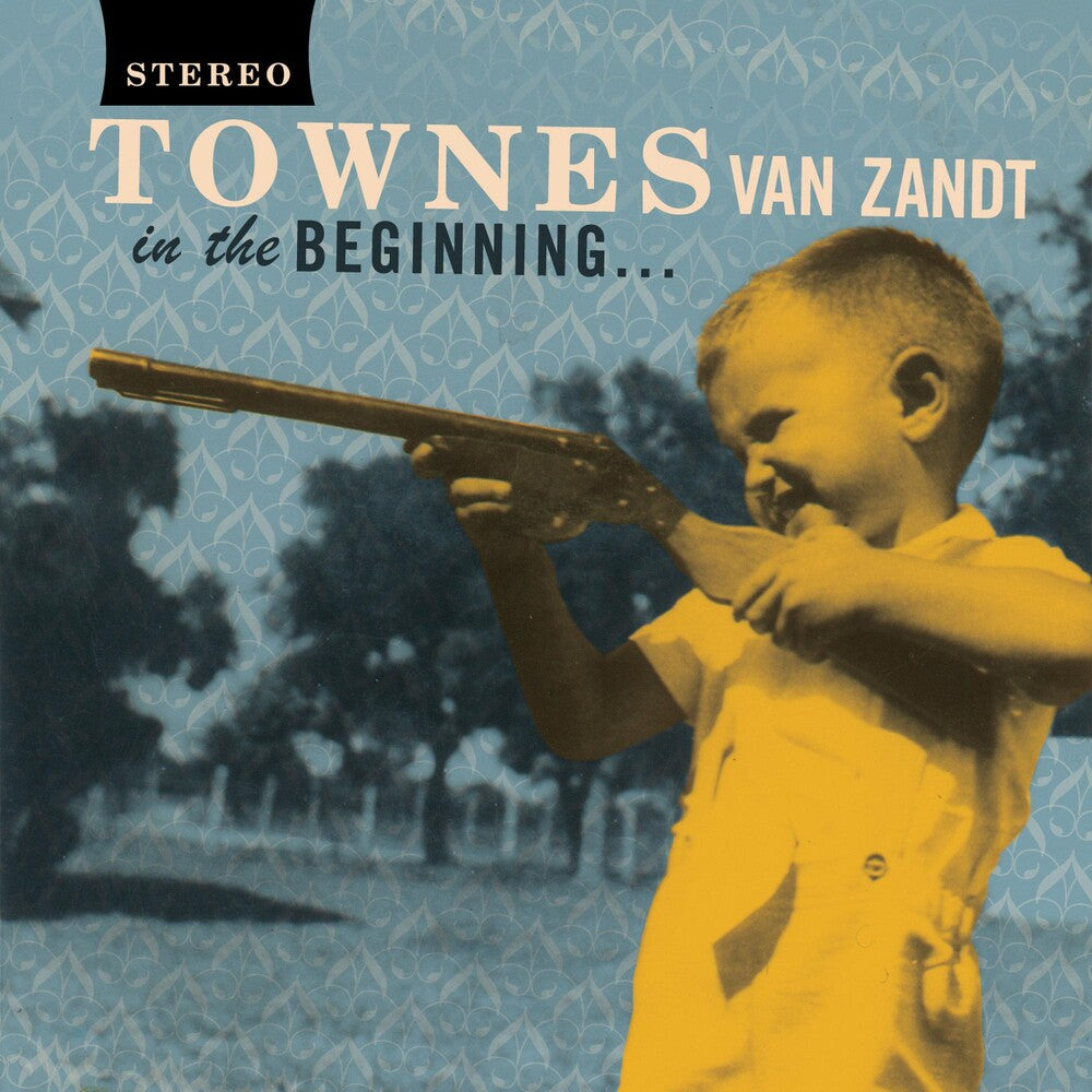 the album cover for Townes Van Zandt - In the Beginning